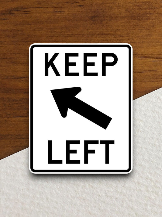 Keep left  road sign stickers, Room Decor, Traffic Sticker, Road Sign Decoration, Road Work Signs, Traffic Sign