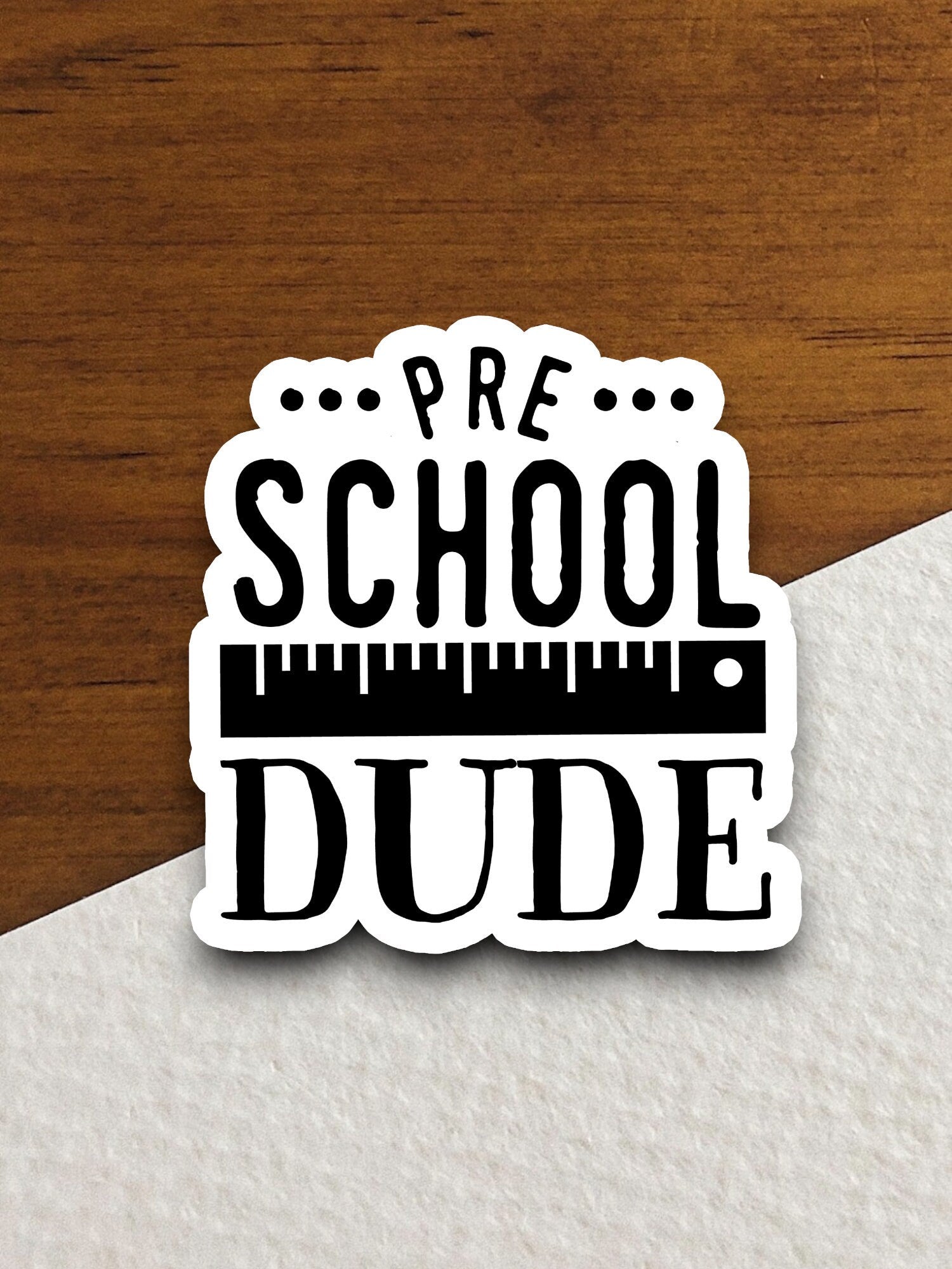 Pre-school Dude Sticker, Teacher Sticker, Education Sticker, School Sticker, Cute Sticker, Room Decor, Preschool Sticker, Back to School