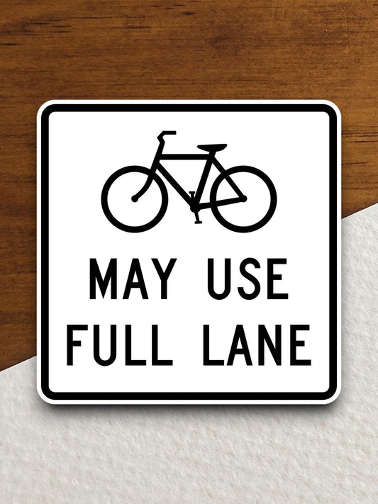 Cyclists may use full lane  road sign stickers, Room Décor Traffic Sticker, Road Sign Decoration Road Work Signs, Building Signs