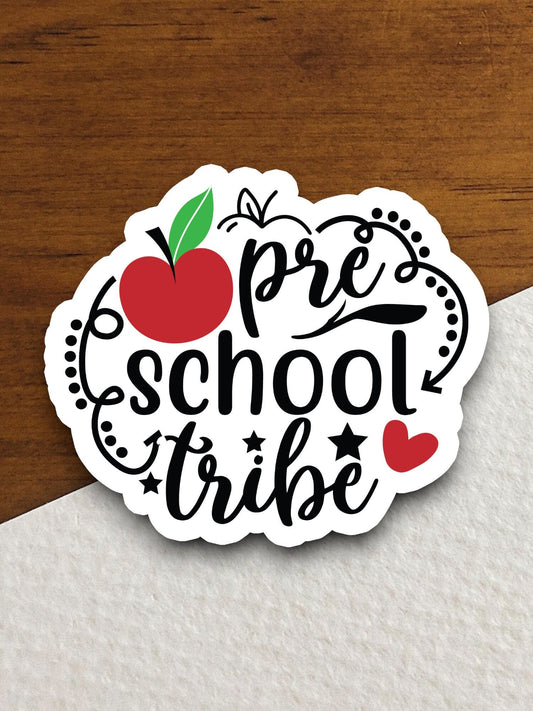 Pre-school Tribe Sticker, Teacher Sticker, Education Sticker, School Sticker, Cute Sticker, Room Decor, Back to School, Preschool Sticker