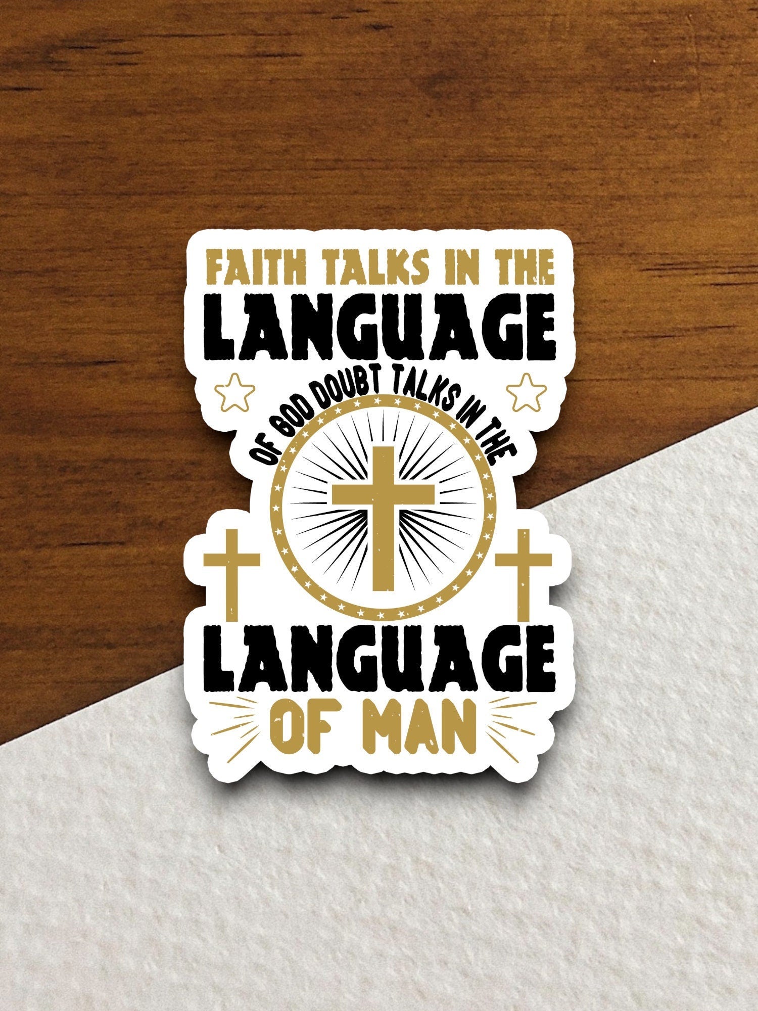 Faith talks in the language of God sticker, Religious Sticker, Faith Sticker, Worship Sticker, Christian Sticker, Scripture Sticker