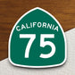 California state route 75 road sign sticker, road trip sticker, highway sign, room decor, travel sticker