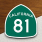 California state route 81 road sign sticker, road trip sticker, highway sign, room decor, travel sticker