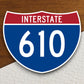 Interstate route  610 sticker,, Interstate Highway Sign Expressway Stickers, Highway Sign Road Trip Sticker, Room Décor