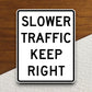 Slower traffic keep right  road sign stickers, Room Décor Traffic Sticker, Road Sign Decoration Road Work Signs, Building Signs