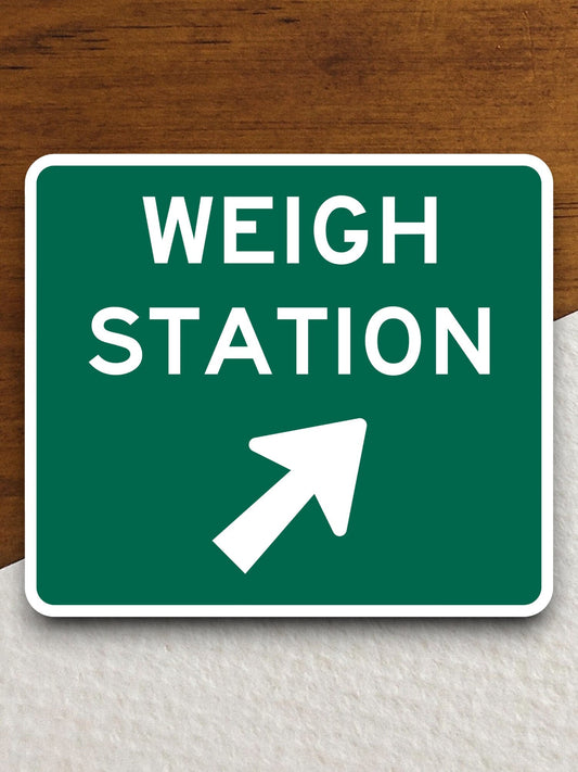 Weigh station sign with right exit arrow  road sign stickers, Room Décor Traffic Sticker, Road Sign Decoration, Road Work Signs