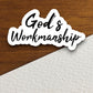 God's workmanship sticker, Religious Sticker, Faith Sticker, Worship Sticker, Christian Sticker, planner sticker, God sticker, Room Décor