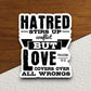 Hatred stirs up conflict but love sticker, Religious Sticker, Faith Sticker, Worship Sticker, Christian Sticker, Scripture Sticker