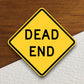 Dead end  road sign stickers, Room Decor, Traffic Sticker, Road Sign Decoration, Road Work Signs, Traffic Sign