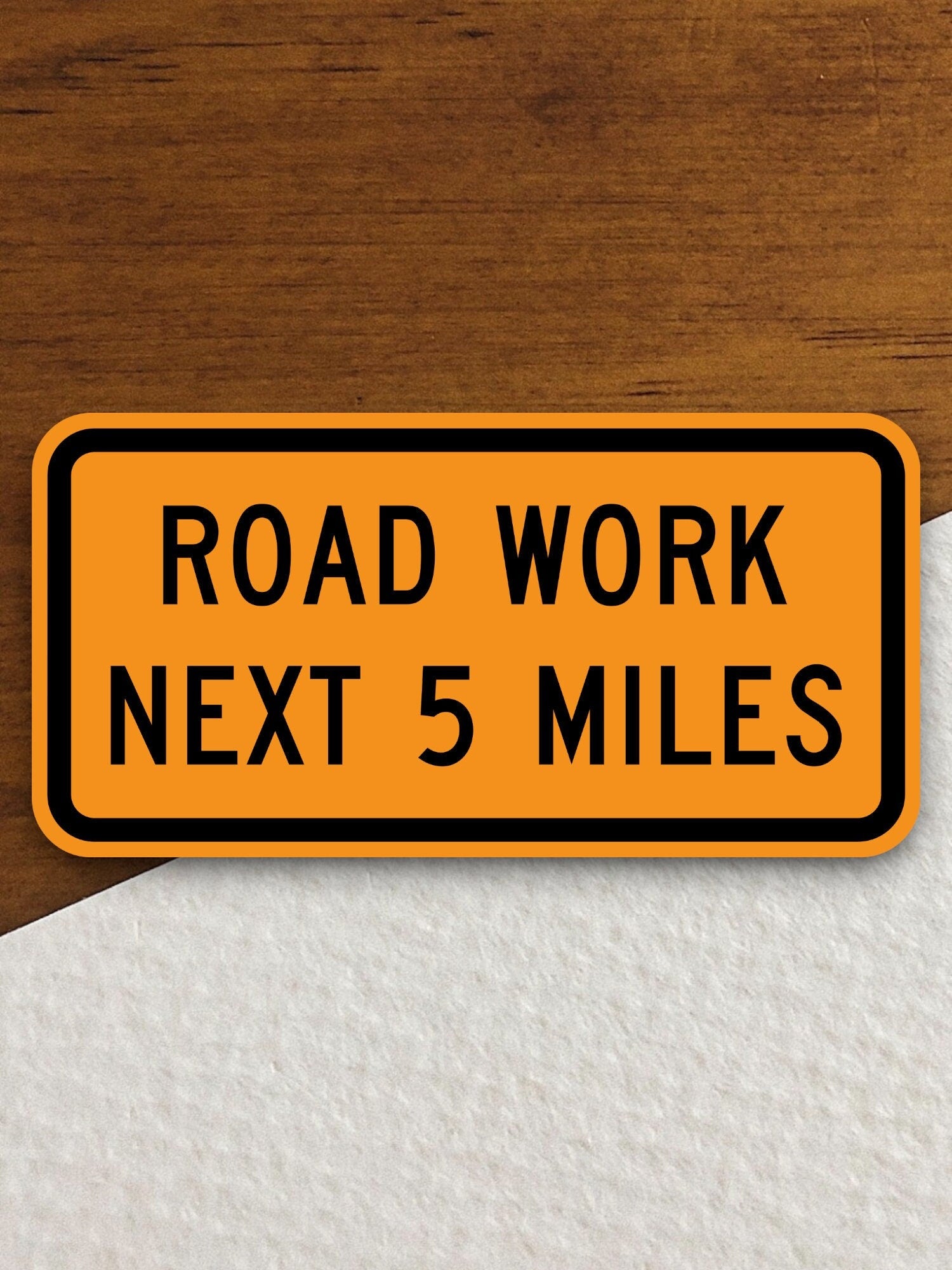 Road work next 5 miles  road sign stickers, Room Decor, Traffic Sticker, Road Sign Decoration, Road Work Signs, Building Signs, Traffic Sign