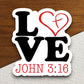 John 3-13 love sticker, Religious Sticker, Faith Sticker, Worship Sticker, Christian Sticker, Scripture Sticker, Room Décor