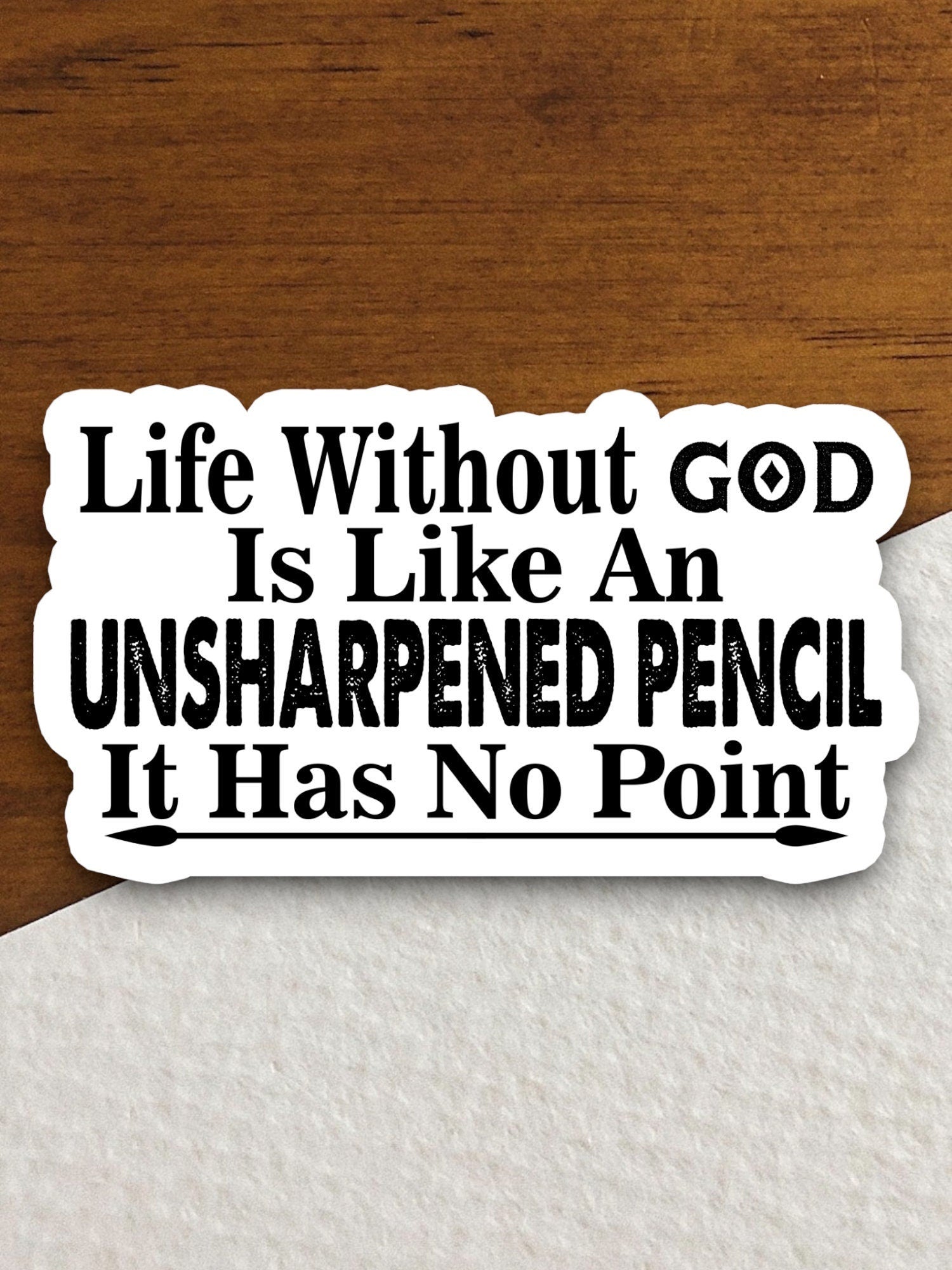 Life without God is like sticker, Religious Sticker, Faith Sticker, Worship Sticker, Christian Sticker, Scripture Sticker, Room Décor