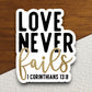 Love never fails sticker, Religious Sticker, Faith Sticker, Worship Sticker, Christian Sticker, Scripture Sticker, Room Décor