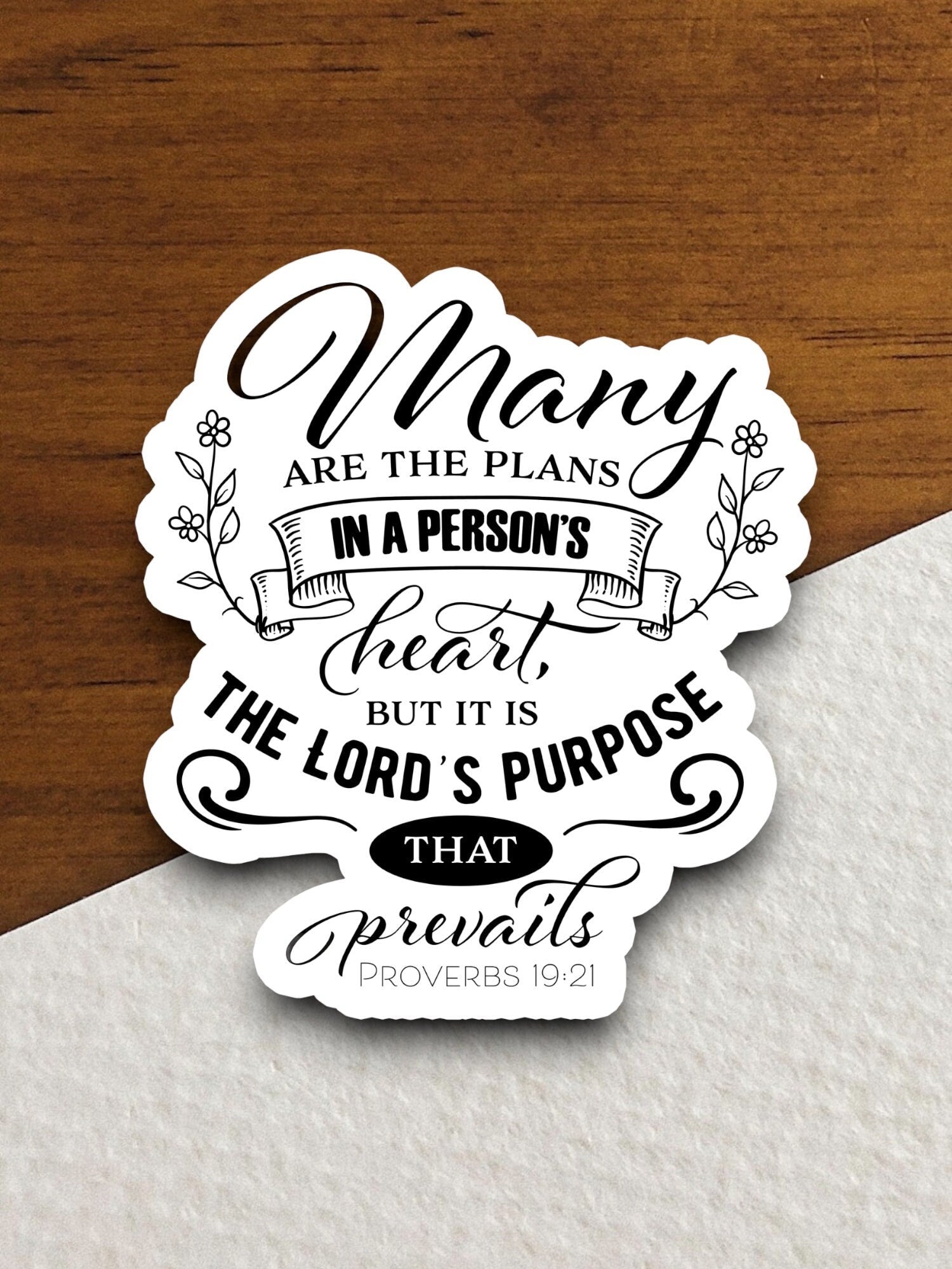 Many are the plans in a person's heart sticker, Religious Sticker, Faith Sticker, Worship Sticker, Christian Sticker, Scripture Sticker