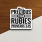 More precious than rubies sticker, Religious Sticker, Faith Sticker, Worship Sticker, Christian Sticker, Scripture Sticker, Room Décor