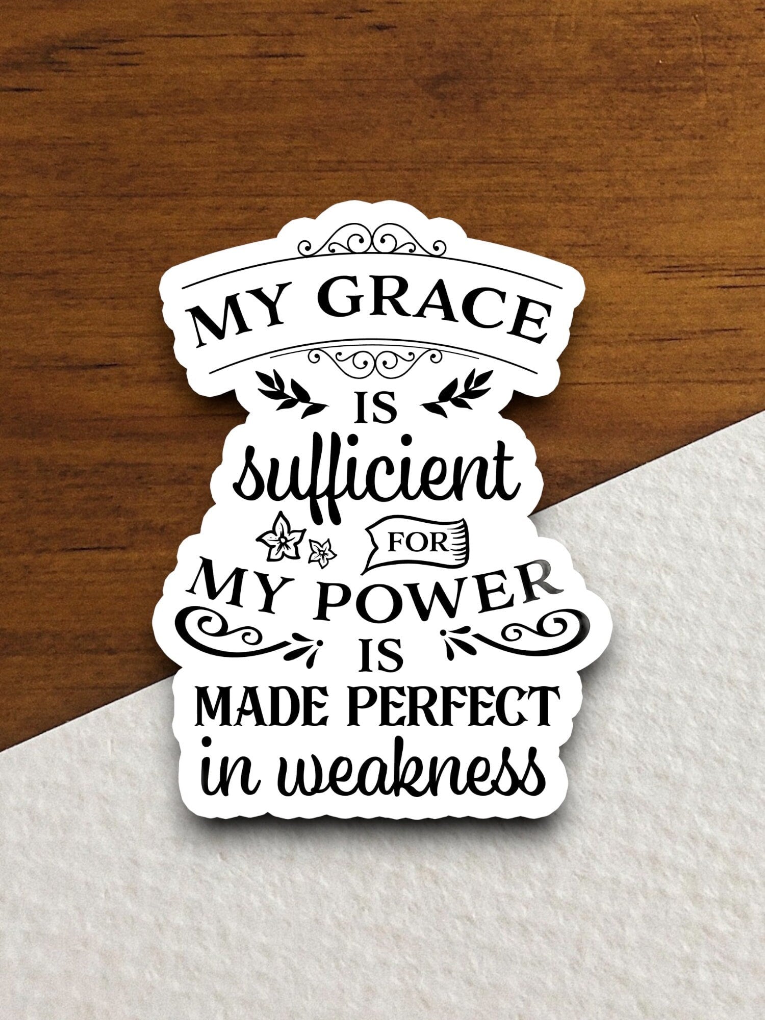 My grace is sufficient for my power is made perfect in weakness sticker, Religious Sticker, Faith Sticker, Worship Sticker, grace sticker