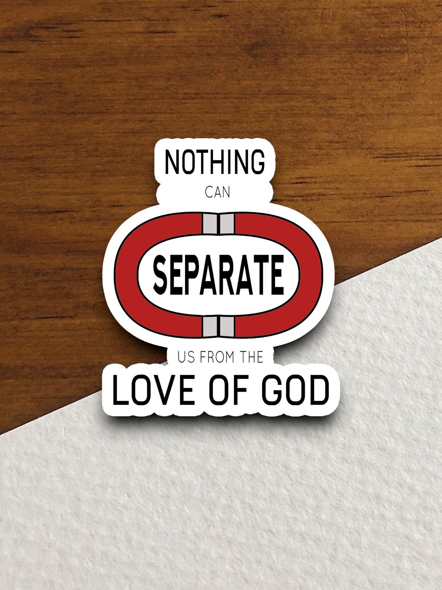 Nothing can separate us from the love sticker, Religious Sticker, Faith Sticker, Worship Sticker, Christian Sticker, Scripture Sticker