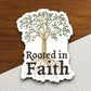 Rooted in Faith sticker, Religious Sticker, Faith Sticker, Worship Sticker, Christian Sticker, Scripture Sticker, Room Décor