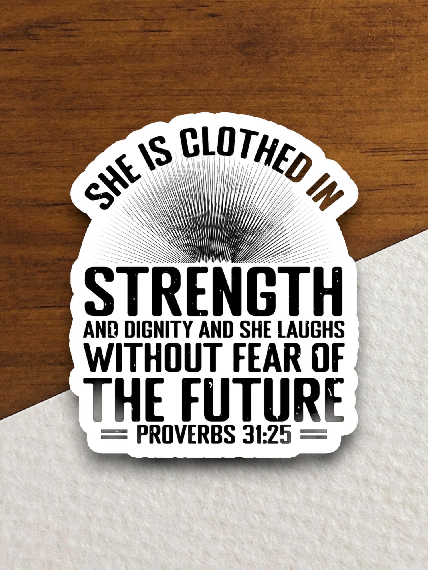 She is clothed in strength and dignity sticker, Religious Sticker, Faith Sticker, Worship Sticker, Christian Sticker, Scripture Sticker