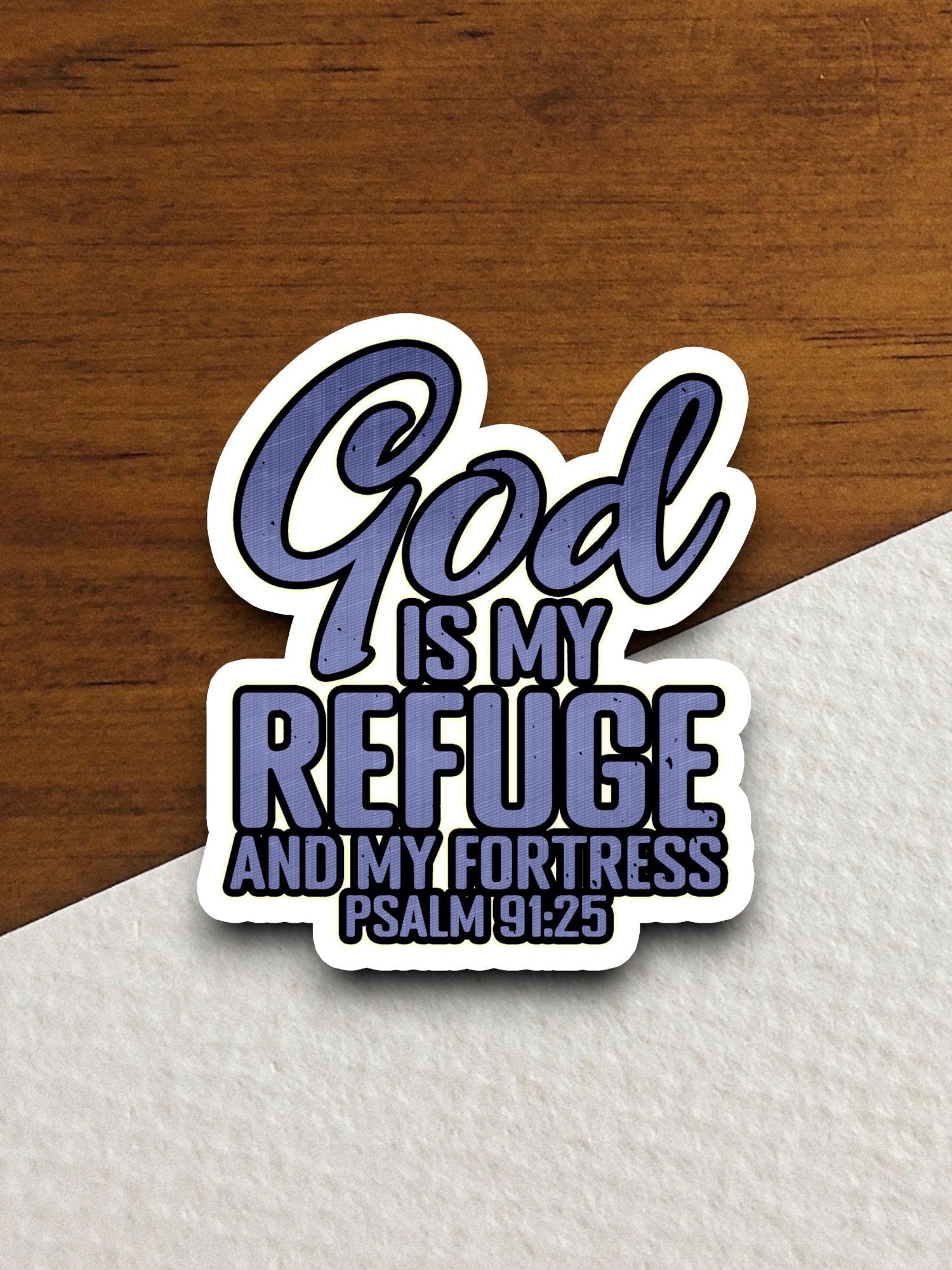 God is my refuge and my fortress sticker, Religious Sticker, Faith Sticker, Worship Sticker, Faith Decal, planner sticker, God sticker