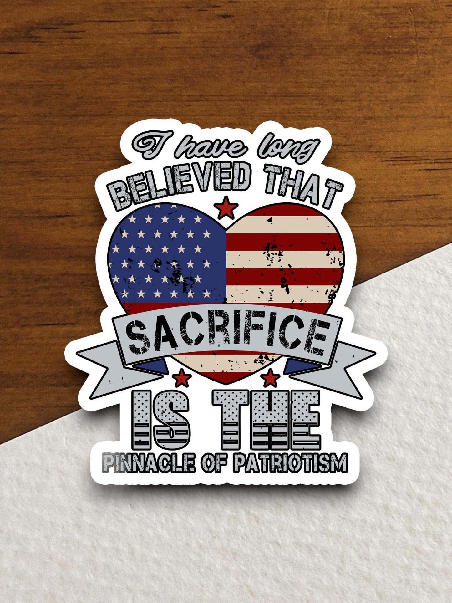 I have long believed that sacrifice sticker, patriotic laptop decal, water bottle decor, gift sticker, planner accessories, journal sticker