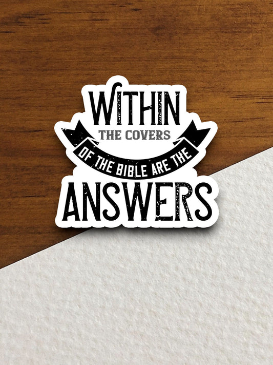 Within the covers of the bible are sticker, Religious Sticker, Faith Sticker, Worship Sticker, Christian Sticker, Scripture Sticker