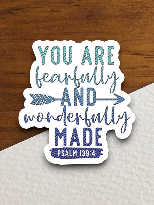 You are fearfully and wonderfully made sticker, Religious Sticker, Faith Sticker, Worship Sticker, Christian Sticker, Scripture Sticker