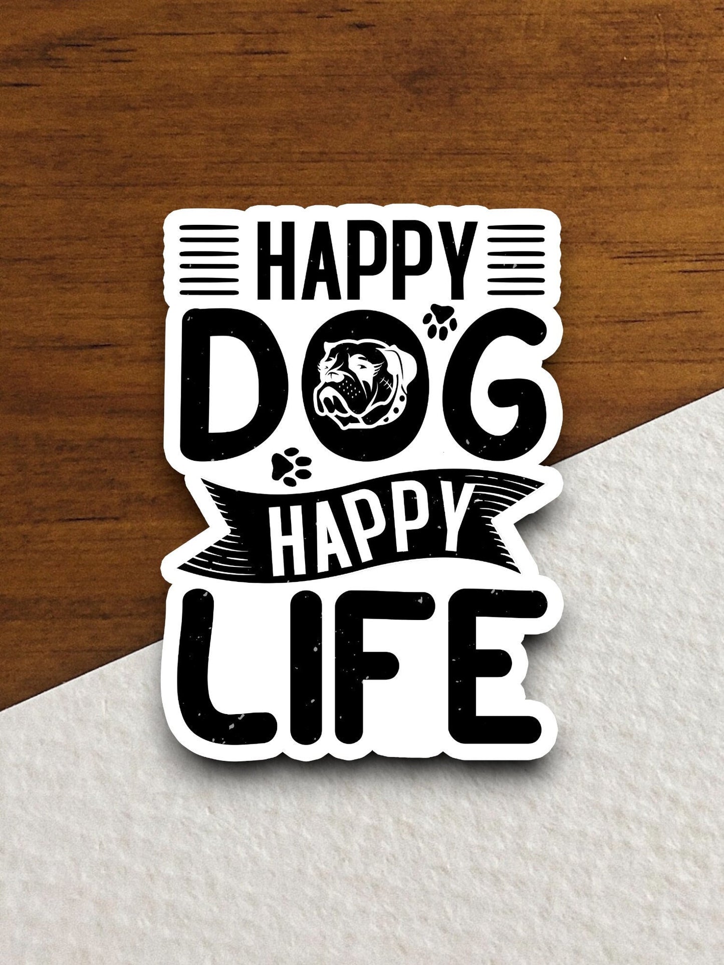 Happy dog happy life dog sticker, Funny Animal Sticker For Laptop, Water Bottle, Hydro flask, Phone, Computer, Gift, Pet Sticker