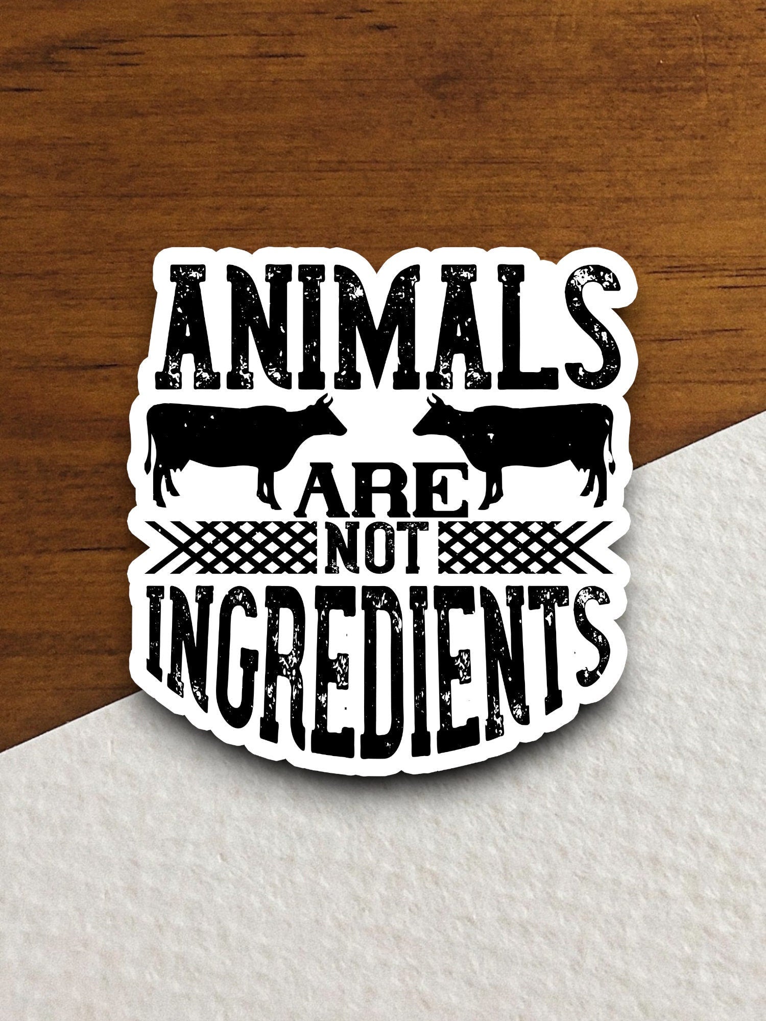 Animals are not ingredients sticker, Funny Animal Sticker For Laptop, Water Bottle, Hydro flask, Phone, Computer, Gift, Pet Sticker