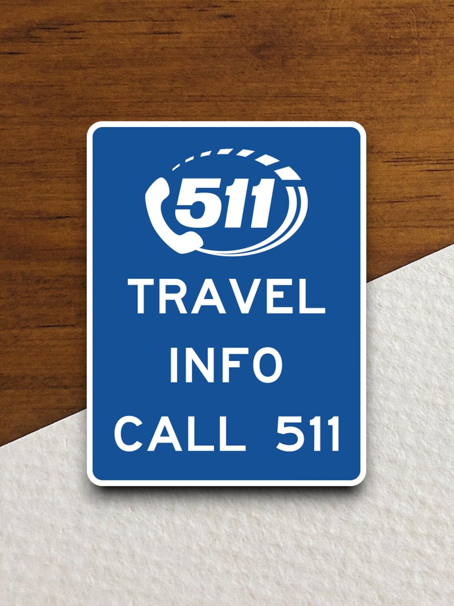 Travel info call 511 highway  road sign stickers, Room Decor, Traffic Sticker, Road Sign Decoration, Road Work Signs, Building Signs