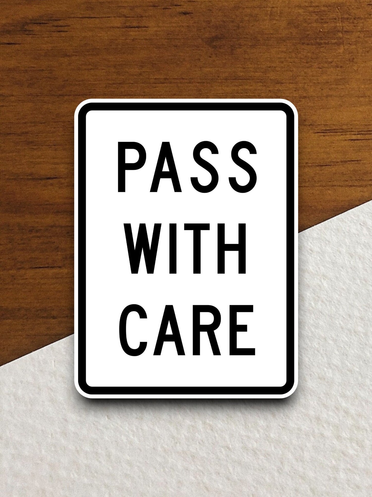 Pass with care  road sign stickers, Room Decor, Traffic Sticker, Road Sign Decoration, Road Work Signs, Traffic Sign