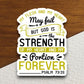 My flesh and my heart may fail but God sticker, Religious Sticker, Faith Sticker, Worship Sticker, Christian Sticker, Scripture Sticker