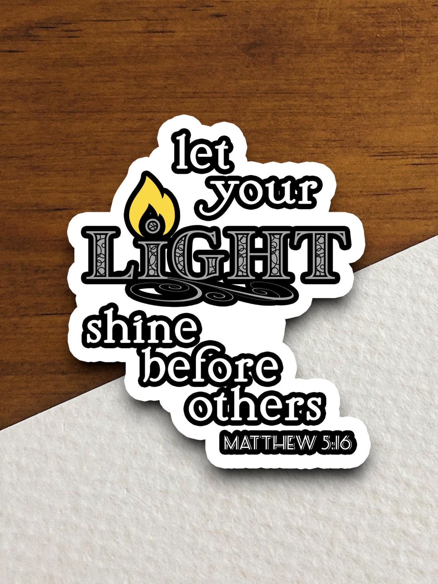 Let your light shine before others sticker, Religious Sticker, Faith Sticker, Worship Sticker, Christian Sticker, Scripture Sticker