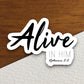 Alive in Him sticker, Jesus Christ sticker, Religious Sticker, Faith Sticker, Worship Sticker, Jesus sticker, Christian Sticker, Room Décor