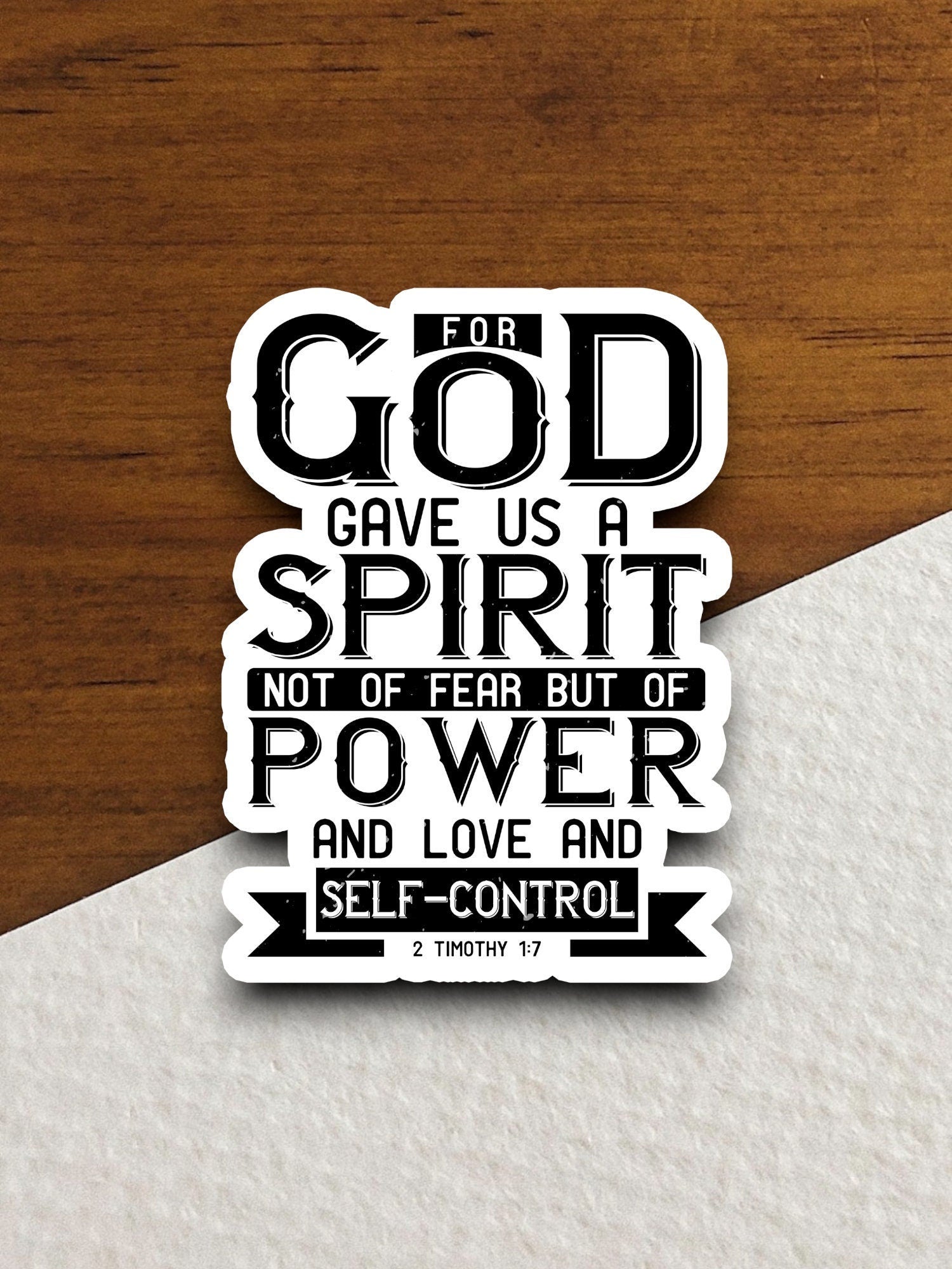 For God gave us a spirit not of fear but of power sticker, Religious Sticker, Faith Sticker, Worship Sticker, God sticker, spirit sticker