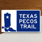 Texas Pecos Trail  road sign stickers, Room Decor, Traffic Sticker, Road Sign Decoration, Road Work Signs, Building Signs, Traffic Sign