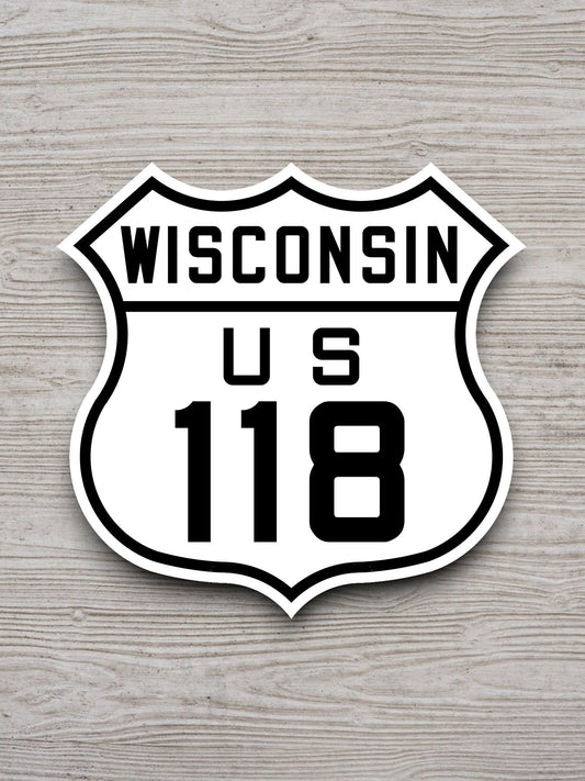 United States U.S. Route 118 Wisconsin road sign sticker, road trip sticker, highway sign, room decor, travel sticker