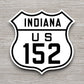 United States U.S. Route 152 Indiana road sign sticker, road trip sticker, highway sign, room decor, travel sticker