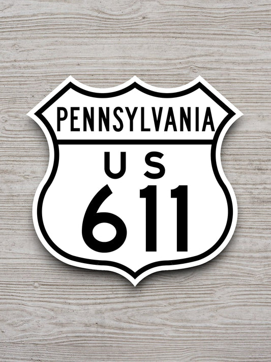 United States U.S. Route 611 Pennsylvania road sign sticker, road trip sticker, highway sign, room decor, travel sticker