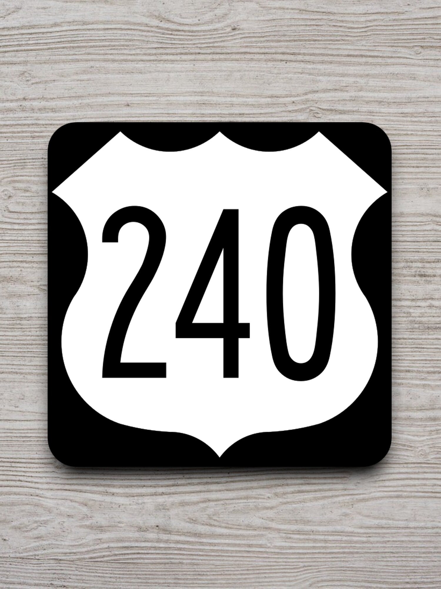 United States U.S. Route 240 road sign sticker, road trip sticker, highway sign, room decor, travel sticker