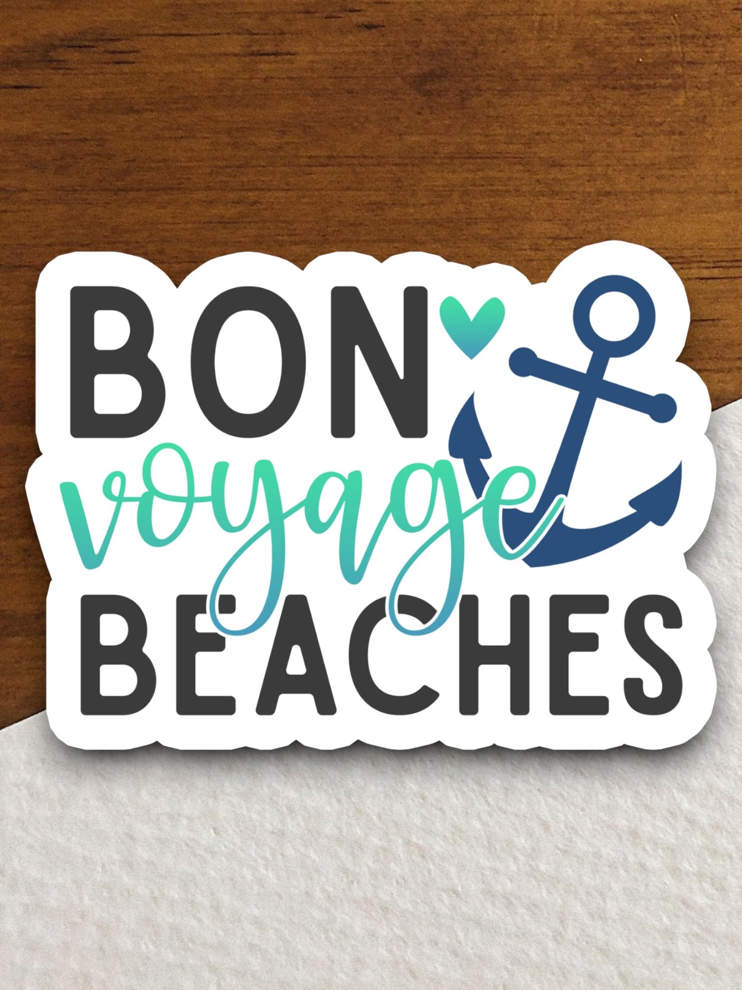 Bon Voyage Beaches Sticker, vacation sticker, travel sticker, room decor, water bottle sticker, laptop sticker