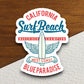 Surf in Style with Our California Surf Beach Sticker, vacation sticker, travel sticker, room decor, water bottle sticker, laptop sticker