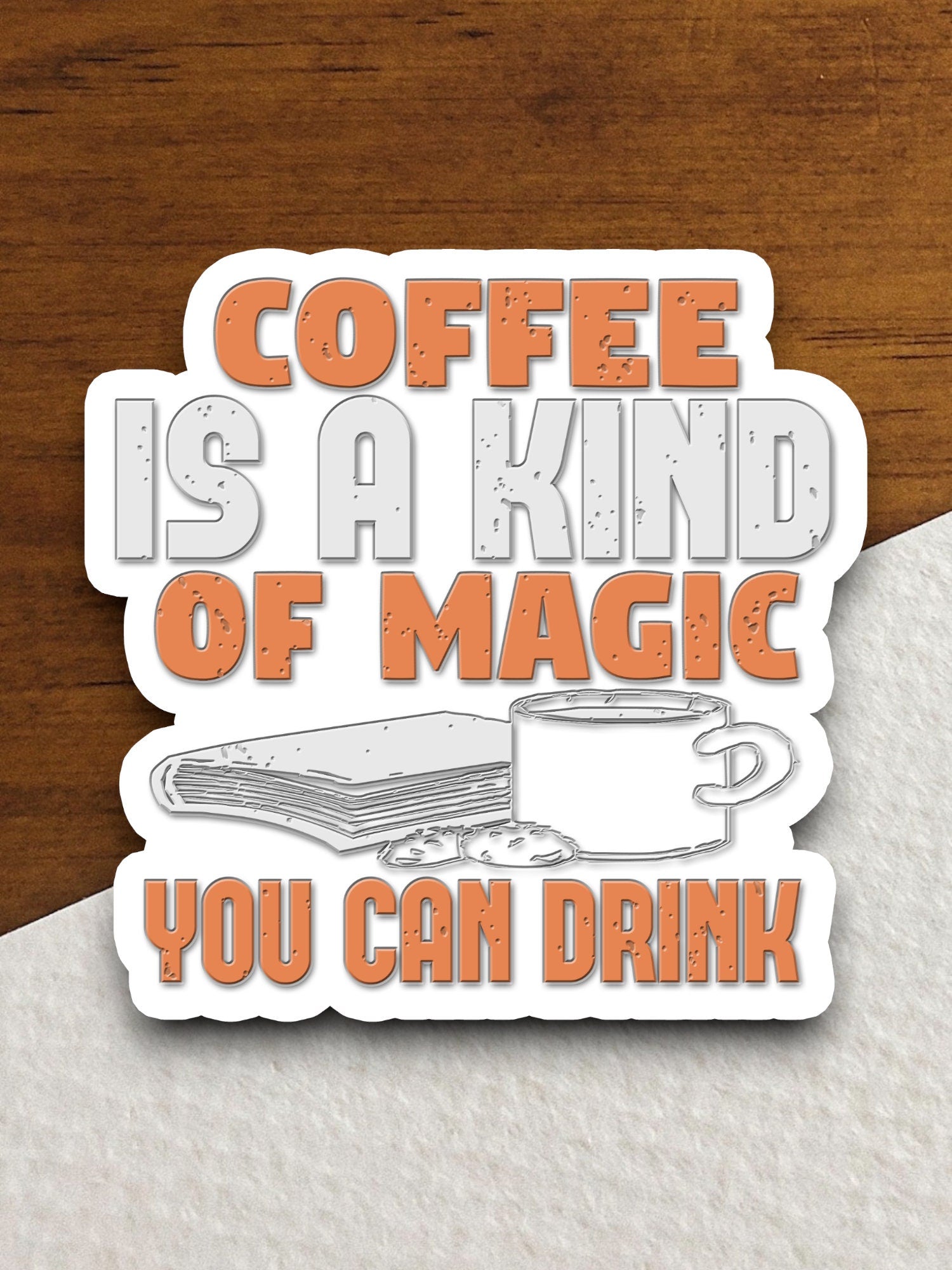 Coffee is Kind of Magic You Can Drink sticker, Funny Stickers, Coffee Sticker, Caffeine, Coffee Lover, Cafe, Decaf, Barista Sticker