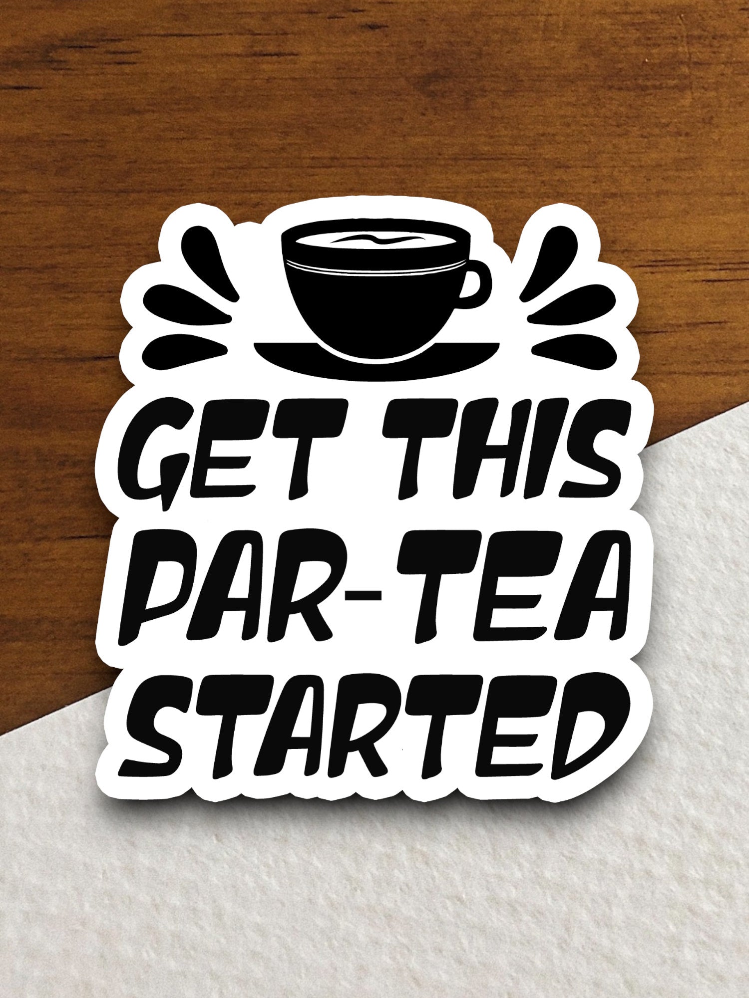 Get This Par-Tea Started sticker, Funny Stickers, Coffee Sticker, Caffeine, Coffee Lover, Cafe, Decaf, Barista Sticker