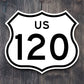 United States U.S. Route 120 road sign sticker, road trip sticker, highway sign, room decor, travel sticker