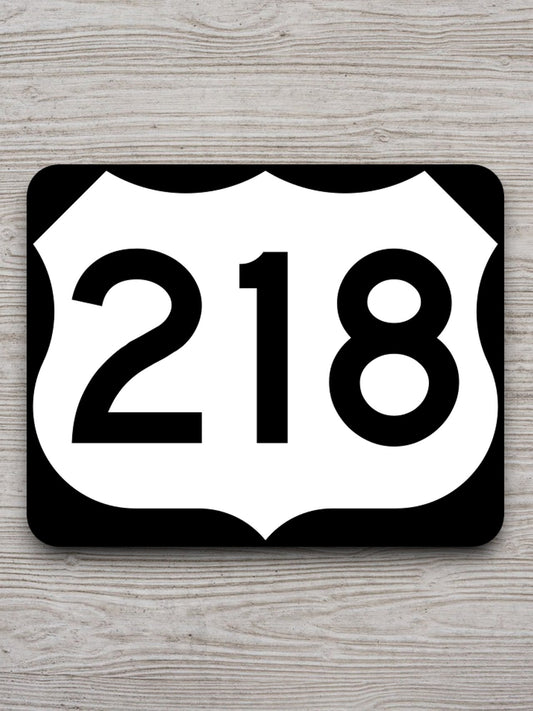 United States U.S. Route 218 road sign sticker, road trip sticker, highway sign, room decor, travel sticker