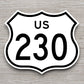 United States U.S. Route 230 road sign sticker, road trip sticker, highway sign, room decor, travel sticker