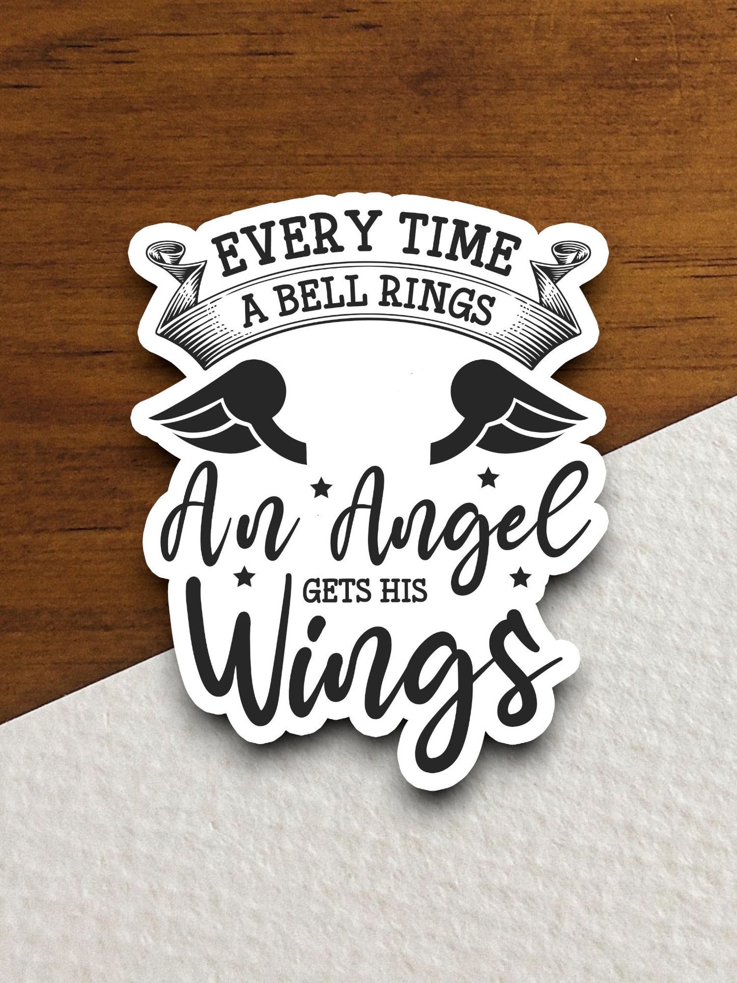 Every Time a Bell Rings an Angel Gets His Wings sticker, family sticker, angel sticker, Room Décor