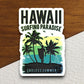 Hawaii Surfing Paradise Sticker, vacation sticker, travel sticker, room decor, water bottle sticker, laptop sticker