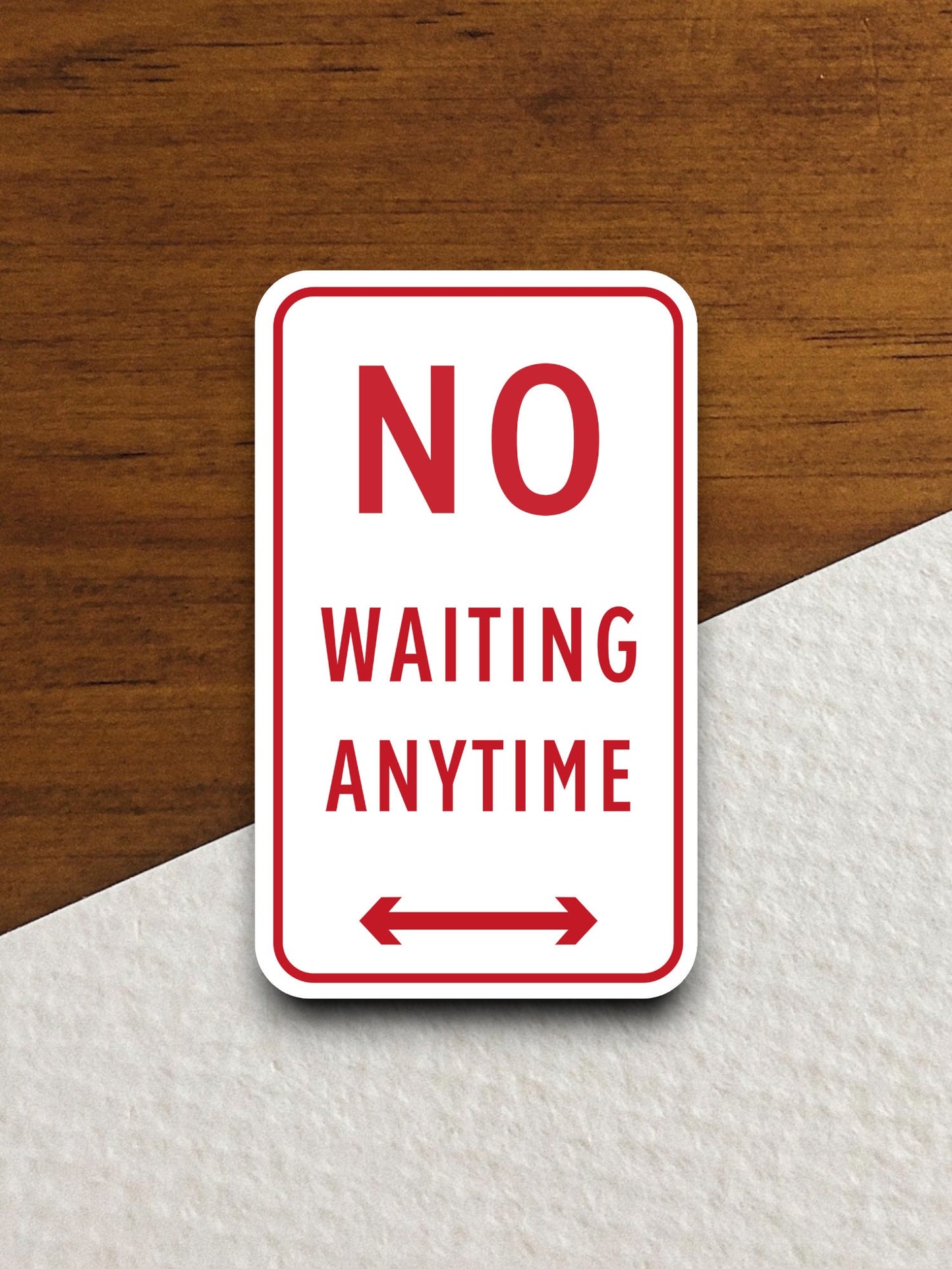 No Waiting Anytime  road sign stickers, Room Decor, Traffic Sticker, Road Sign Decoration, Road Work Signs, Building Signs, Traffic Sign